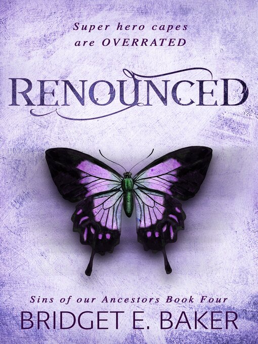 Title details for Renounced by Bridget E. Baker - Available